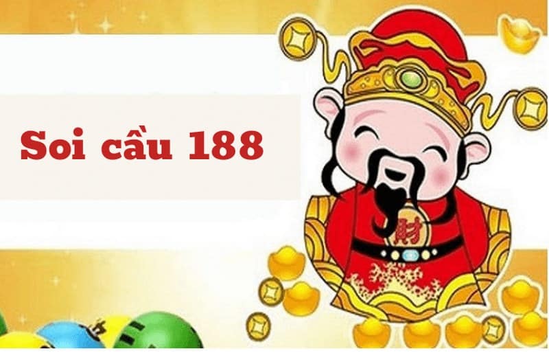 Soi cầu lô 188 – Cách soi cầu siêu chuẩn xác cho anh em