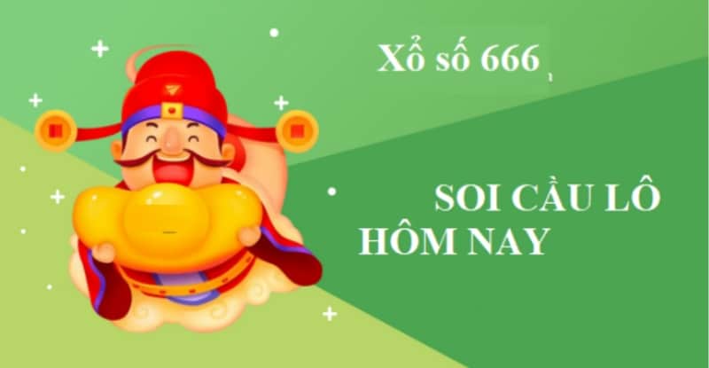 Cách soi cầu 666 hôm nay cực chuẩn một phát ăn ngay