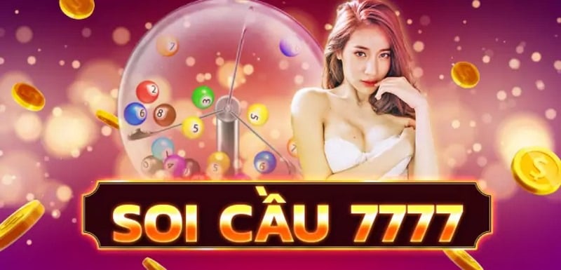 Soi cầu 7777 và mẹo chơi từ dân chuyên có hiệu quả cao