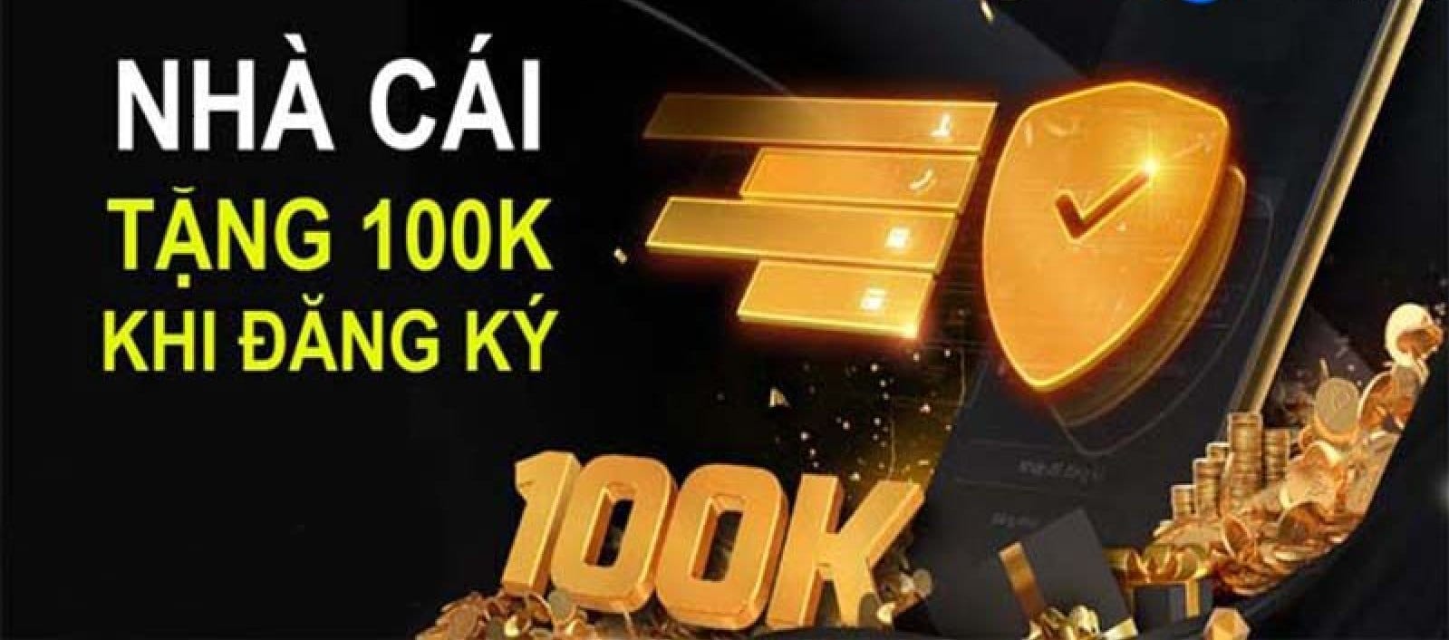 Nhà Cái S666 Tặng 100k Tiền Cược Miễn Phí Khi Đăng Ký Nhà Cái S666 Tặng 100k Tiền Cược Miễn Phí Khi Đăng Ký