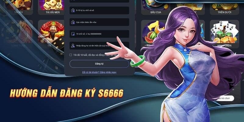 Đăng Ký S6666 – Thực Hiện Nhanh Chóng, Dễ Dàng Và Miễn Phí Đăng Ký S6666 – Thực Hiện Nhanh Chóng, Dễ Dàng Và Miễn Phí